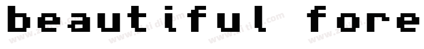 beautiful forever字体转换